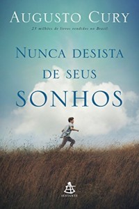 Baixar Nunca desista de seus sonhos pdf, epub, eBook