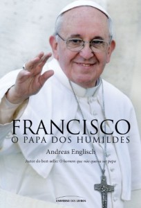 Baixar Francisco, o papa dos humildes pdf, epub, eBook