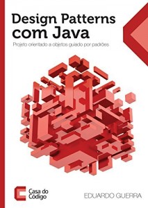 Baixar Design Patterns com Java: Projeto orientado a objetos guiado por padrões pdf, epub, eBook