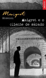 Baixar Maigret e o cliente de S&aacute;bado pdf, epub, eBook