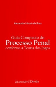 Baixar Guia Compacto do Processo Penal Conforme a Teoria dos Jogos pdf, epub, eBook