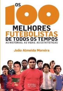 Baixar Os 100 Melhores Futebolistas de Todos os Tempos pdf, epub, eBook