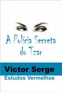 Baixar A Polícia Secreta do Tzar pdf, epub, eBook
