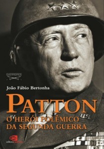 Baixar Patton: o herói polêmico da Segunda Guerra pdf, epub, eBook