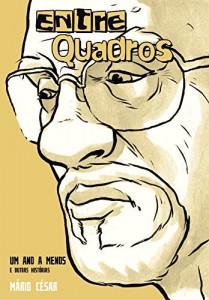 Baixar EntreQuadros: Um ano a menos e outras hist&oacute;rias pdf, epub, eBook