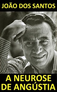 Baixar A Neurose de Ang&uacute;stia pdf, epub, eBook