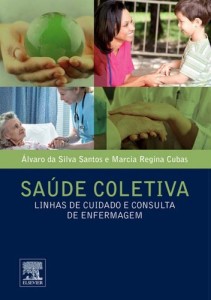 Baixar Sa&uacute;de Coletiva-Linhas de Cuidado e Consulta de Enfermagem pdf, epub, eBook