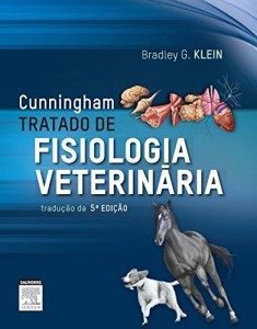 Baixar Cunningham Tratado de Fisiologia Veterinária 5ª Edição pdf, epub, eBook