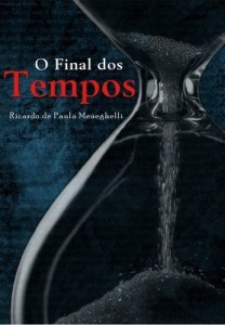 Baixar O Final dos Tempos: Conforme as palavras de Jesus pdf, epub, eBook