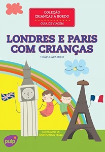 Baixar Londres e Paris com Crianças pdf, epub, eBook