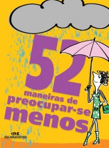 Baixar 52 maneiras de preocupar-se menos pdf, epub, eBook