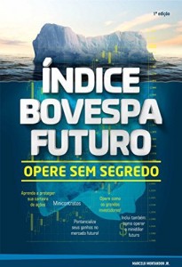 Baixar Índice Bovespa Futuro – Opere sem segredo pdf, epub, eBook