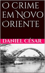 Baixar O Crime em Novo Oriente pdf, epub, eBook
