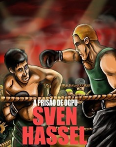Baixar A Prisão de OGPU: Edição em português (Série guerra Sven Hassel) pdf, epub, eBook