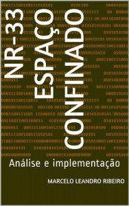 Baixar NR-33 Espaço Confinado: Análise e implementação pdf, epub, eBook