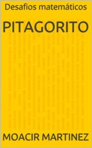 Baixar Pitagorito: Desafios matemáticos pdf, epub, eBook
