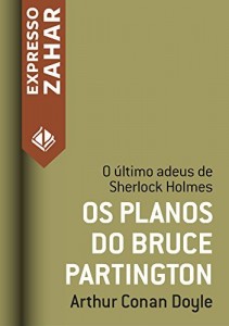 Baixar Os planos do Bruce-Partington: Um caso de Sherlock Holmes pdf, epub, eBook
