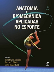 Baixar Anatomia e Biomec&acirc;nica Aplicadas no Esporte pdf, epub, eBook