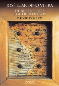 Baixar De Rios Velhos e Guerrilheiros I O Livro dos Rios pdf, epub, eBook