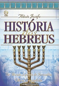Baixar Hist&oacute;ria dos Hebreus pdf, epub, eBook