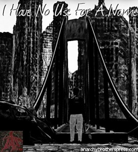 Baixar I Have No Use For A Name #3 Portuguese Version: The Abandon City Part 1 pdf, epub, eBook