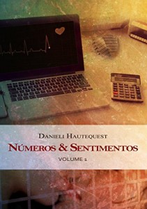 Baixar Números & Sentimentos: Volume 1 pdf, epub, eBook