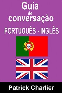 Baixar Guia de Conversação PORTUGUÊS INGLÊS pdf, epub, eBook