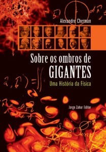 Baixar Sobre os Ombros de Gigantes: Uma história da física pdf, epub, eBook