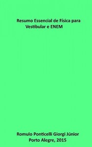 Baixar Física, Conhecimentos e Fórmulas Mínimas. pdf, epub, eBook