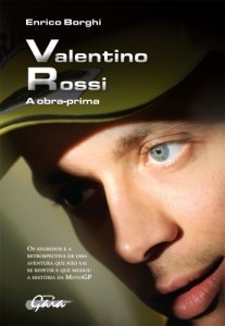 Baixar Valentino Rossi – A obra-prima pdf, epub, eBook