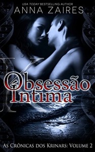 Baixar Obsessão Íntima (As Crônicas dos Krinars: Volume 2) pdf, epub, eBook