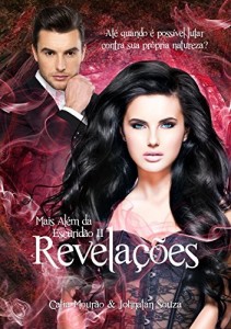 Baixar Mais Al&eacute;m da Escurid&atilde;o: Revela&ccedil;&otilde;es – volume 2 pdf, epub, eBook