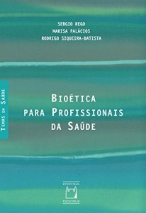 Baixar Bioética para profissionais da saúde pdf, epub, eBook