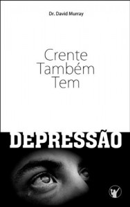 Baixar Crente Também Tem Depressão pdf, epub, eBook