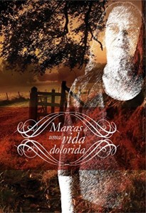 Baixar Marcas de uma vida dolorida pdf, epub, eBook