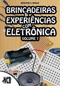 Baixar Brincadeiras e Experiências com Eletrônica – volume 7 pdf, epub, eBook