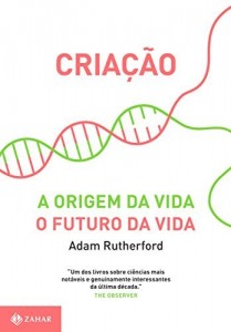 Baixar Criação: A origem da vida / O futuro da vida pdf, epub, eBook