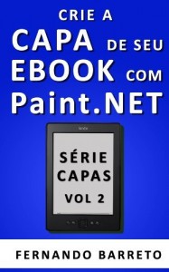 Baixar Crie a Capa de seu Ebook com Paint.NET (Série Capas Livro 2) pdf, epub, eBook