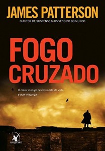 Baixar Fogo cruzado (Alex Cross Livro 17) pdf, epub, eBook