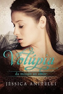 Baixar Vol&uacute;pia – da miss&atilde;o ao amor pdf, epub, eBook