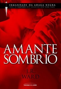 Baixar Amante Sombrio (Irmandade da Adaga Negra) pdf, epub, eBook