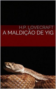 Baixar A Maldição de Yig pdf, epub, eBook