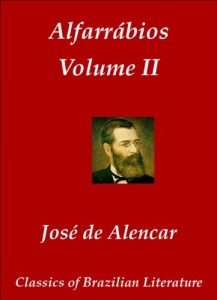 Baixar Alfarr&aacute;bios, Volume 2 (O Ermit&atilde;o da Gl&oacute;ria) (Classics of Brazilian Literature Livro 33) pdf, epub, eBook