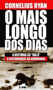 Baixar O mais longo dos dias: A história do dia D pdf, epub, eBook