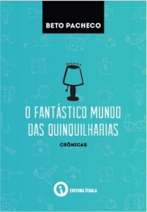 Baixar O fant&aacute;stico mundo das quinquilharias pdf, epub, eBook