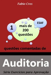 Baixar Questões Comentadas de Auditoria (Teste-A-Prova Livro 1) pdf, epub, eBook