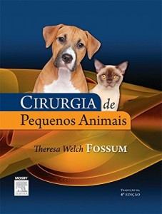 Baixar Cirurgia de Pequenos Animais, 4ª Edição pdf, epub, eBook