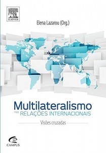 Baixar Multilateralismo nas Relações Internacionais pdf, epub, eBook