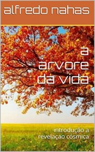 Baixar a árvore da vida: introdução a revelação cósmica pdf, epub, eBook