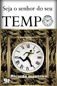 Baixar Seja o senhor do seu tempo pdf, epub, eBook